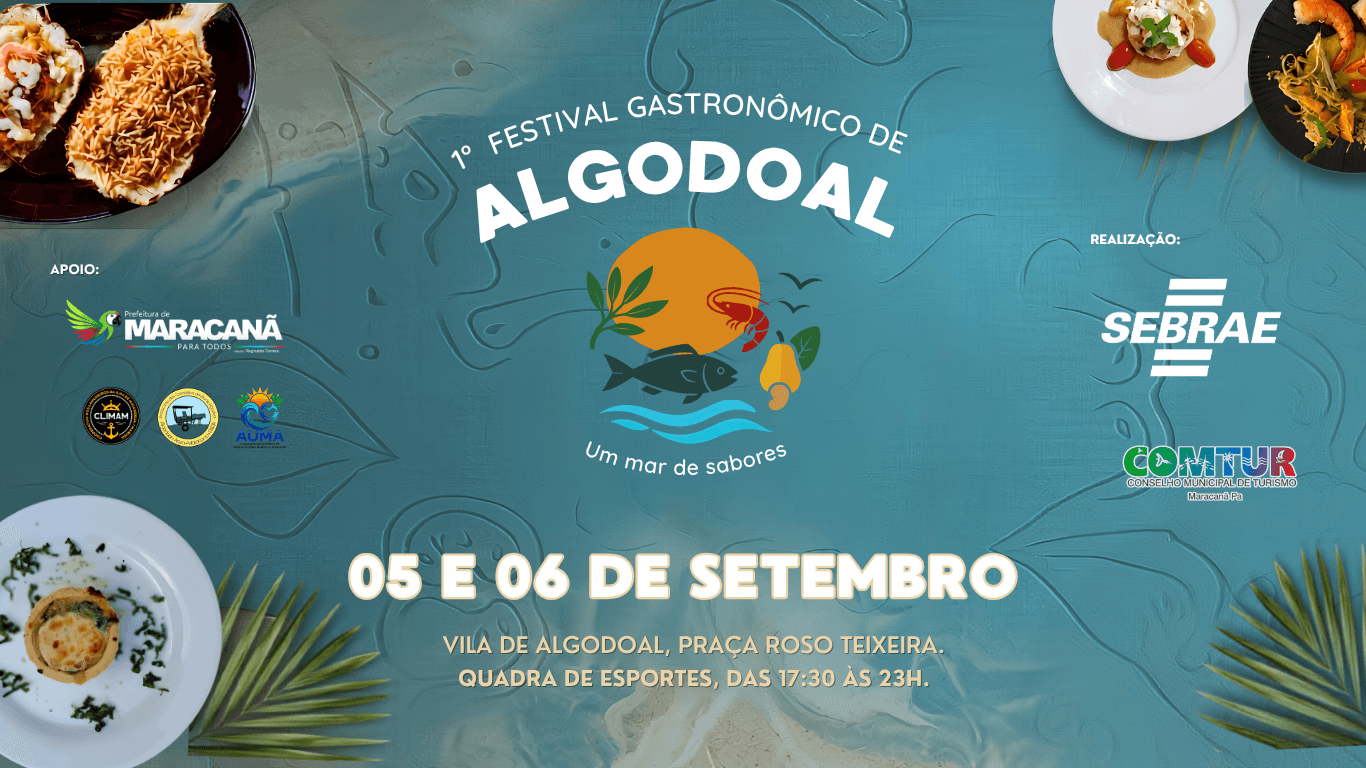 Festival Gastronômico de Algodoal - Um Mar de Sabores
